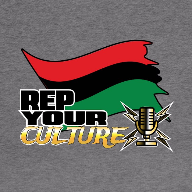 The Rep Your Culture Line: Black Pride by The Culture Marauders